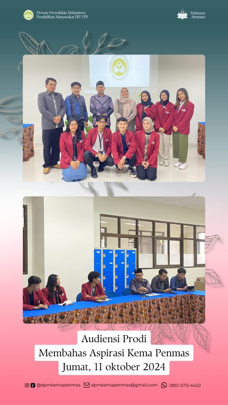 BEM & DPM KEMA PENMAS LAKUKAN KEGIATAN AUDIENSI ASPIRASI